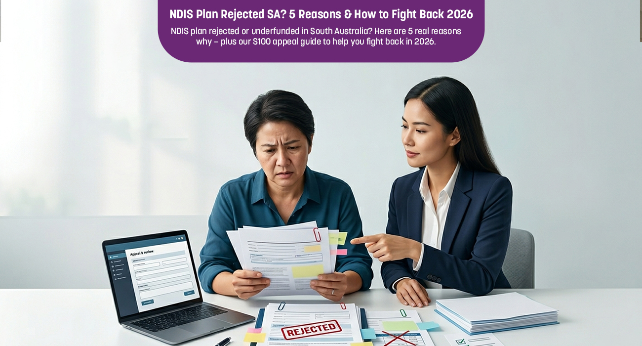 NDIS participant in Adelaide reviewing an S100 plan rejection letter with a support coordinator./A comprehensive guide on NDIS plan rejections and the Section 100 internal review process for participants in Adelaide and regional South Australia, 2026.