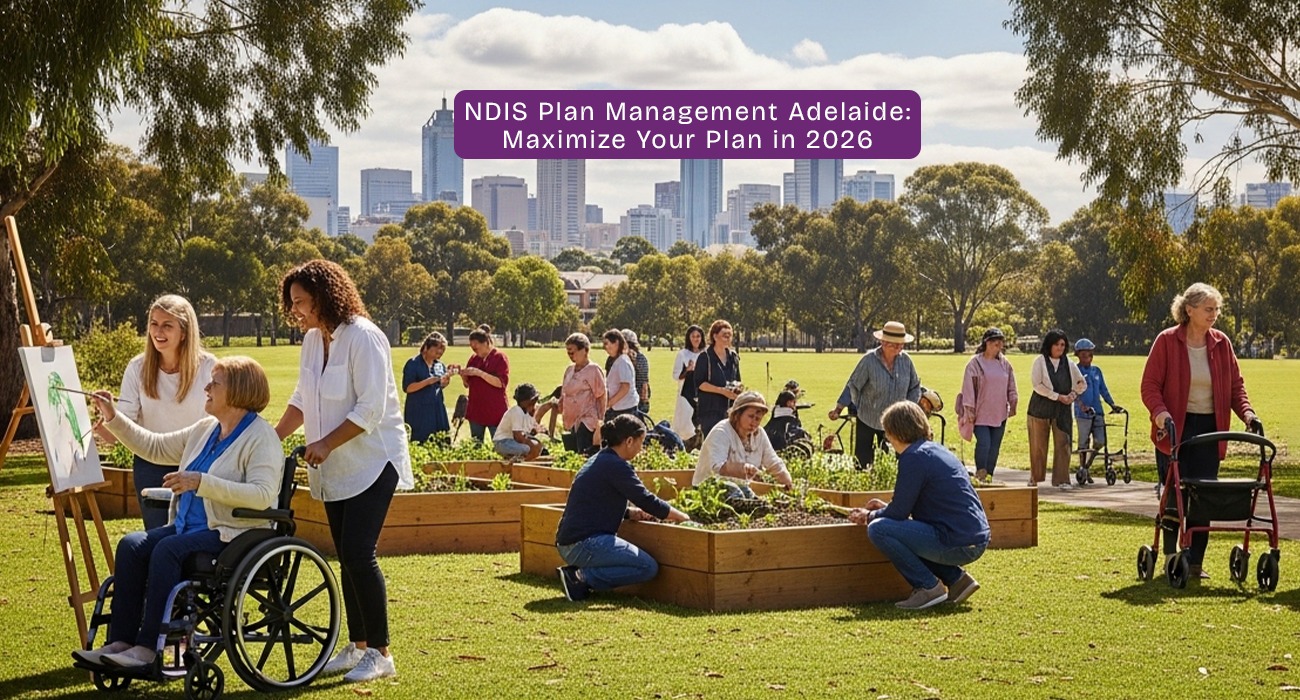 A group of NDIS participants and support workers engaging in community activities in Adelaide, including gardening, painting, and walking, with the city skyline in the background. The image reflects NDIS community participation, inclusivity, and independent living in Adelaide.
